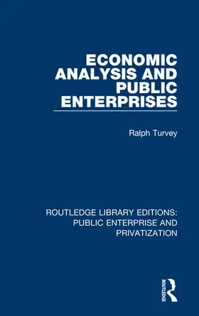 Turvey |  Economic Analysis and Public Enterprises | Buch |  Sack Fachmedien