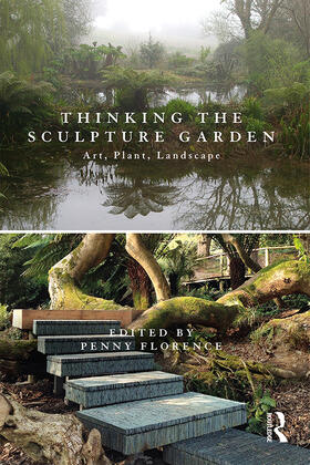 Florence |  Thinking the Sculpture Garden | Buch |  Sack Fachmedien