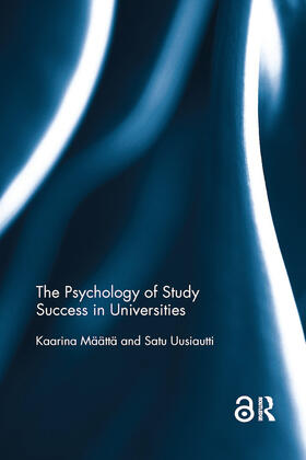 Maatta / Uusiautti |  The Psychology of Study Success in Universities | Buch |  Sack Fachmedien