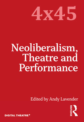 Lavender |  Neoliberalism, Theatre and Performance | Buch |  Sack Fachmedien
