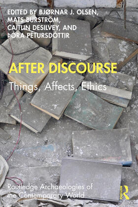 Olsen / Burström / DeSilvey |  After Discourse | Buch |  Sack Fachmedien