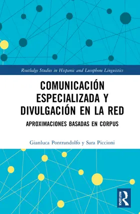 Pontrandolfo / Piccioni |  Comunicación especializada y divulgación en la red | Buch |  Sack Fachmedien