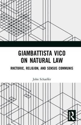 Schaeffer |  Giambattista Vico on Natural Law | Buch |  Sack Fachmedien