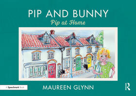 Glynn |  Pip and Bunny | Buch |  Sack Fachmedien