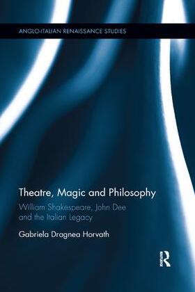 Horvath |  Theatre, Magic and Philosophy | Buch |  Sack Fachmedien