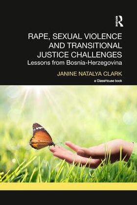 Clark |  Rape, Sexual Violence and Transitional Justice Challenges | Buch |  Sack Fachmedien