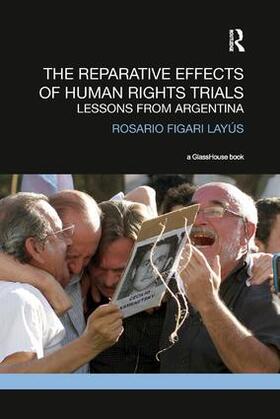 Layus |  The Reparative Effects of Human Rights Trials | Buch |  Sack Fachmedien