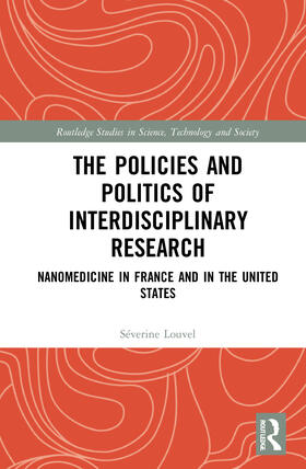 Louvel |  The Policies and Politics of Interdisciplinary Research | Buch |  Sack Fachmedien