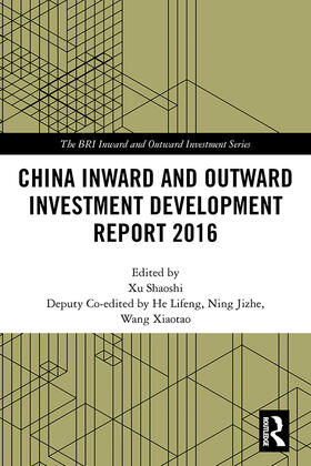 Shaoshi |  China Inward and Outward Investment Development Report 2016 | Buch |  Sack Fachmedien