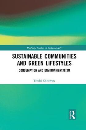 Chitewere |  Sustainable Communities and Green Lifestyles | Buch |  Sack Fachmedien