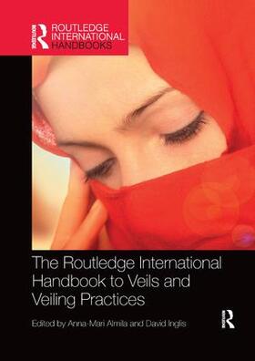 Almila / Inglis |  The Routledge International Handbook to Veils and Veiling | Buch |  Sack Fachmedien