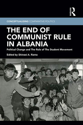 Rama |  The End of Communist Rule in Albania | Buch |  Sack Fachmedien