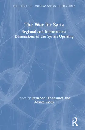 Hinnebusch / Saouli |  The War for Syria | Buch |  Sack Fachmedien