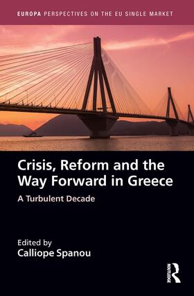 Spanou |  Crisis, Reform and the Way Forward in Greece | Buch |  Sack Fachmedien