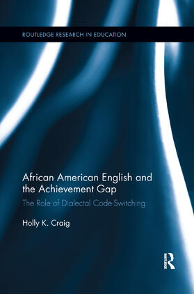 Craig |  African American English and the Achievement Gap | Buch |  Sack Fachmedien