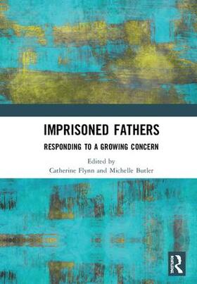 Flynn / Butler |  Imprisoned Fathers | Buch |  Sack Fachmedien