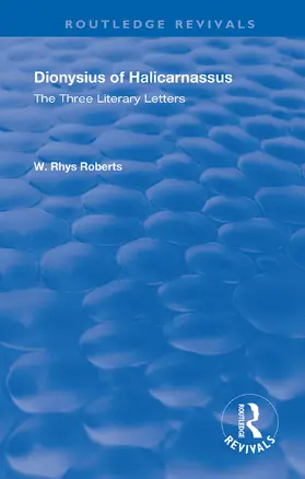 Rhys Roberts |  The Three Literary Letters | Buch |  Sack Fachmedien