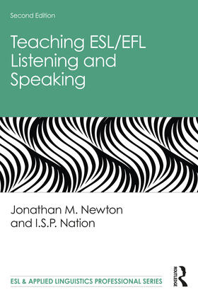 Nation / Newton |  Teaching ESL/EFL Listening and Speaking | Buch |  Sack Fachmedien