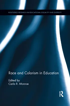 Monroe |  Race and Colorism in Education | Buch |  Sack Fachmedien