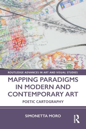 Moro |  Mapping Paradigms in Modern and Contemporary Art | Buch |  Sack Fachmedien