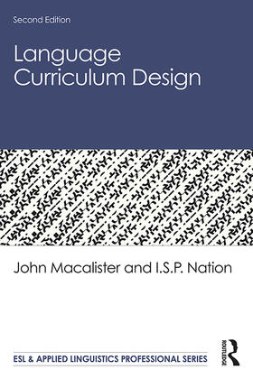 Nation / Macalister |  Language Curriculum Design | Buch |  Sack Fachmedien
