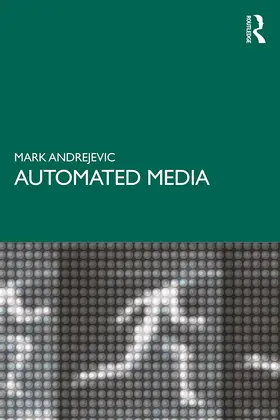 Andrejevic |  Automated Media | Buch |  Sack Fachmedien