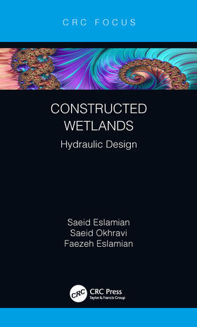 Eslamian / Okhravi |  Constructed Wetlands | Buch |  Sack Fachmedien