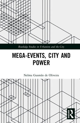 Gusmão de Oliveira |  Mega-Events, City and Power | Buch |  Sack Fachmedien