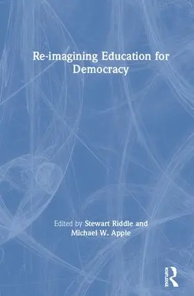 Apple / Riddle |  Re-imagining Education for Democracy | Buch |  Sack Fachmedien