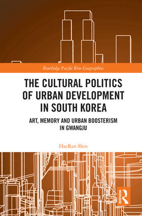 Shin |  The Cultural Politics of Urban Development in South Korea | Buch |  Sack Fachmedien