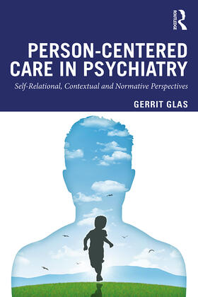 Glas |  Person-Centred Care in Psychiatry | Buch |  Sack Fachmedien