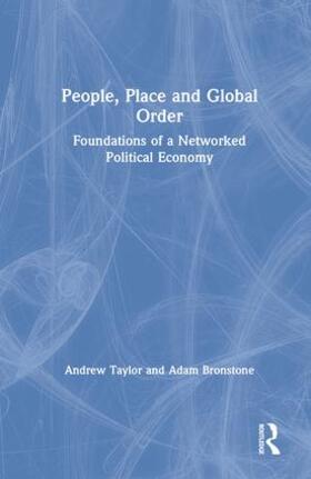 Taylor / Bronstone |  People, Place and Global Order | Buch |  Sack Fachmedien