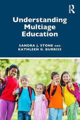 Stone / Burriss |  Understanding Multiage Education | Buch |  Sack Fachmedien