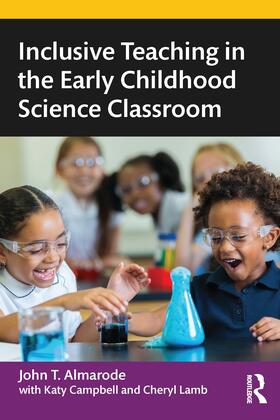 Almarode |  Inclusive Teaching in the Early Childhood Science Classroom | Buch |  Sack Fachmedien