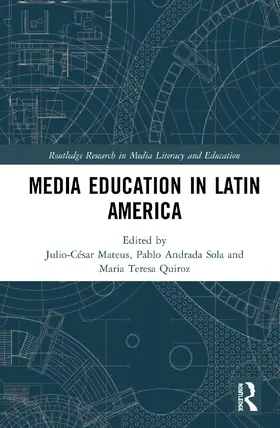 Mateus / Andrada / Quiroz |  Media Education in Latin America | Buch |  Sack Fachmedien