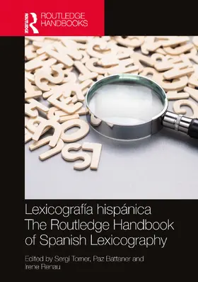 Torner / Battaner / Renau | Lexicografía hispánica / The Routledge Handbook of Spanish Lexicography | Buch | 978-0-367-19956-2 | sack.de