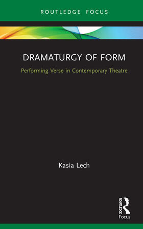 Lech |  Dramaturgy of Form | Buch |  Sack Fachmedien