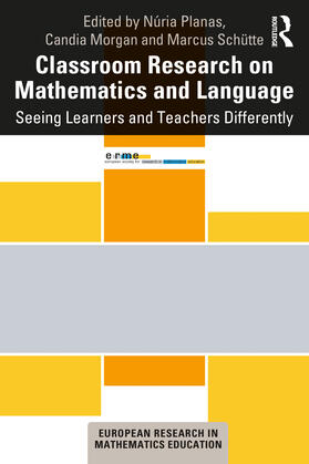 Planas / Morgan / Schütte |  Classroom Research on Mathematics and Language | Buch |  Sack Fachmedien