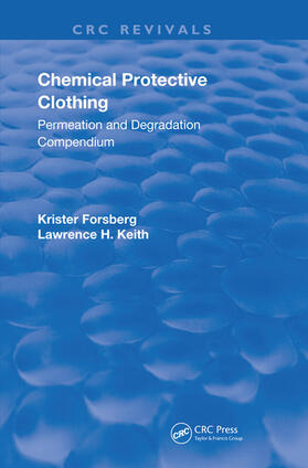 Forsberg / Keith |  Chemical Protective Clothing | Buch |  Sack Fachmedien