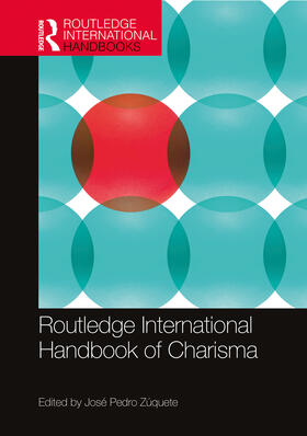 Zuquete / Zúquete |  Routledge International Handbook of Charisma | Buch |  Sack Fachmedien