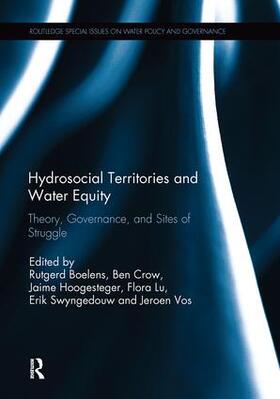 Boelens / Crow / Hoogesteger |  Hydrosocial Territories and Water Equity | Buch |  Sack Fachmedien