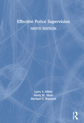 Miller / More / Braswell |  Effective Police Supervision | Buch |  Sack Fachmedien