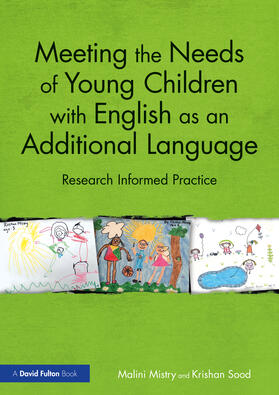 Sood / Mistry |  Meeting the Needs of Young Children with English as an Additional Language | Buch |  Sack Fachmedien