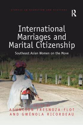 Fresnoza-Flot / Ricordeau |  International Marriages and Marital Citizenship | Buch |  Sack Fachmedien