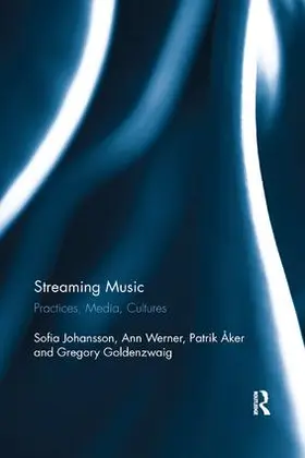 Johansson / Werner / Åker |  Streaming Music | Buch |  Sack Fachmedien