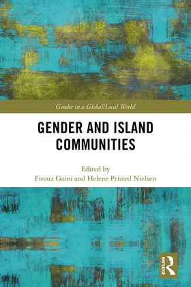 Gaini / Pristed Nielsen | Gender and Island Communities | Buch | 978-0-367-20841-7 | sack.de