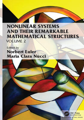 Euler / Nucci |  Nonlinear Systems and Their Remarkable Mathematical Structures | Buch |  Sack Fachmedien