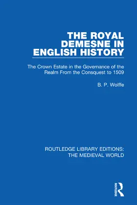 Wolffe |  The Royal Demesne in English History | Buch |  Sack Fachmedien