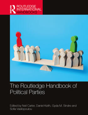 Carter / Keith / Sindre |  The Routledge Handbook of Political Parties | Buch |  Sack Fachmedien