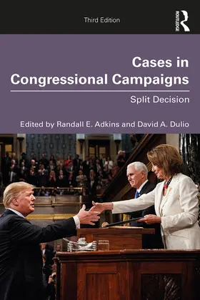 Adkins / Dulio |  Cases in Congressional Campaigns | Buch |  Sack Fachmedien